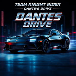 Create a movie poster featuring the car character Danté from Team Knight Rider