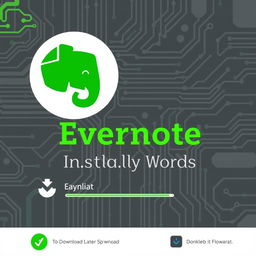 A creative and visually engaging thumbnail representing the installation process of Evernote, featuring the iconic green elephant logo prominently