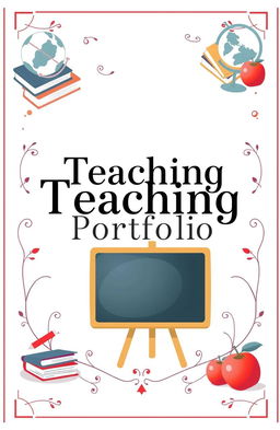 A visually appealing cover design for a teaching portfolio