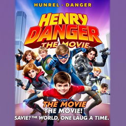 Poster for "Henry Danger: The Movie", an action-packed adventure set to release in 2025, featuring the characters in dynamic poses in a vibrant cityscape background, showcasing heroic and comedic elements, with futuristic gadgets and a sense of excitement and humor