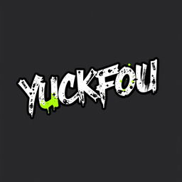 A bold and edgy t-shirt design featuring the stylized text "YUCKFOU" in a graffiti-like font