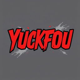 A stylish t-shirt design featuring the bold, eye-catching text 'YUCKFOU' prominently displayed across the chest