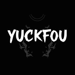 A black t-shirt design with the words 'YUCKFOU' prominently displayed in bold, edgy font