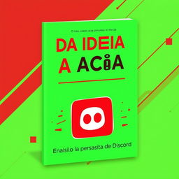 A digital book cover for the book "Da Ideia a Ação: O Passo a Passo para Montar Sua Loja no Discord"