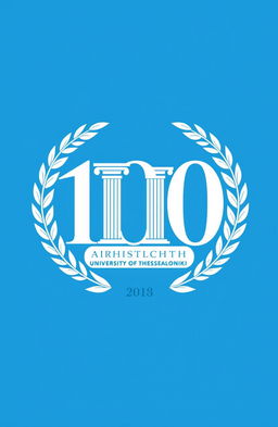 A creative and elegant logo design commemorating the 100-year anniversary of Aristotle University of Thessaloniki