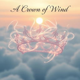 an ethereal crown made of swirling, translucent wind, glowing softly with mystical energy