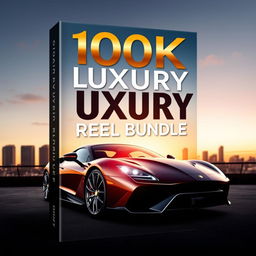 A luxurious and eye-catching eBook cover for the "100k Viral Luxury Reel Bundle"