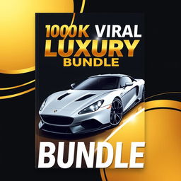 Cover for an eBook titled '100k Viral Luxury Reel Bundle'