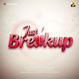 Visually striking movie title design for "Just Breakup" written in Kannada (ಜಸ್ಟ್ ಬ್ರೇಕಪ್) using modern calligraphy that blends elegance with a contemporary edge