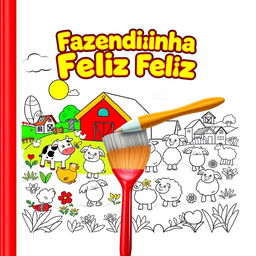 Children's coloring book cover titled "Fazendinha Feliz" with a joyful farm theme