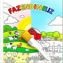 Children's coloring book cover titled "FAZENDINHA FELIZ" with a charming farm theme