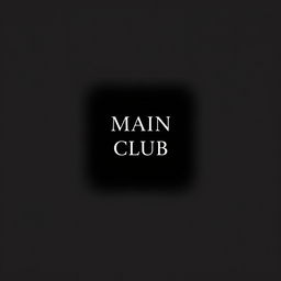 The words 'Main Club' prominently displayed in bold, elegant typography centered against a deep black background