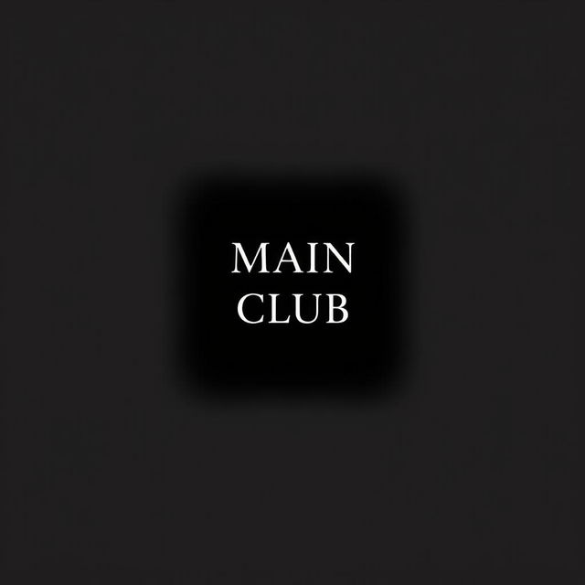 The words 'Main Club' prominently displayed in bold, elegant typography centered against a deep black background