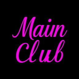 The words 'Main Club' adorned in vibrant pink, prominently displayed in bold, elegant typography centered against a deep black background