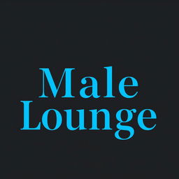 The words 'Male Lounge' in a rich, vibrant blue, displayed in bold, sophisticated typography centered against a deep black background