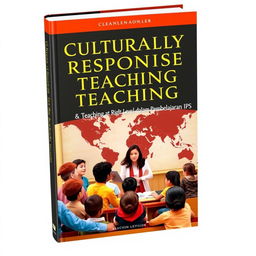 A captivating book cover featuring the title 'Culturally Responsive Teaching & Teaching at the Right Level dalam Pembelajaran IPS' in a bold and elegant font