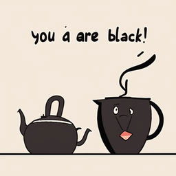 Create an image in Disney animation style featuring a talking cook pot with a speech bubble saying 'you are black' to a sleek black kettle.