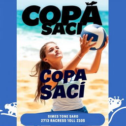 A poster for "Copa Saci" featuring a woman playing beach volleyball