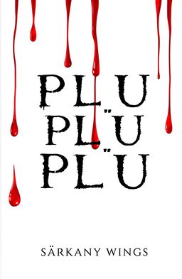 A minimalist horror book cover featuring a stark white background with red drops of blood dramatically running down from the top