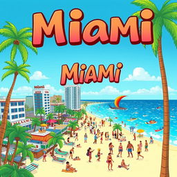 A vibrant and colorful cartoon representation of Miami, capturing the lively and energetic atmosphere