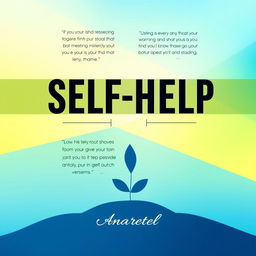 A modern and eye-catching book cover design for a self-help book, featuring bold typography with inspirational quotes