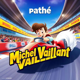 A lively and colorful cartoon poster for a "Michel Vaillant" animated film produced by Pathé