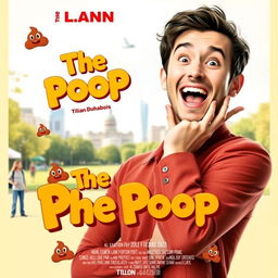 A quirky and humorous film poster featuring Tilian Duhaubois on the cover for a movie titled "The Poop