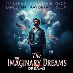 A movie poster for 'The Imaginary Dreams'