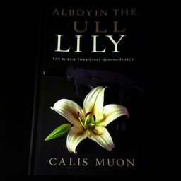 A dark and atmospheric book cover featuring a single lily flower, elegantly positioned next to a sleek handgun