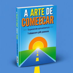 A book cover design for an eBook titled 'A Arte de Começar: Superando a Procrastinação em 9 Passos'