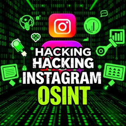 A dynamic YouTube thumbnail showcasing the concept of applying OSINT (Open Source Intelligence) techniques on Instagram