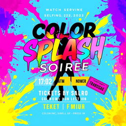 A flyer design for an event called 'Color Splash Soiree' featuring a vibrant and dynamic background with bold splashes of neon colors like pink, blue, yellow, and purple