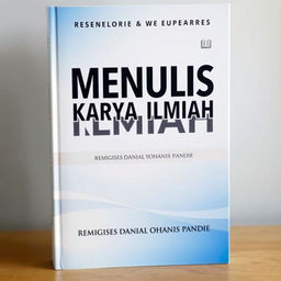 A book cover design for 'MENULIS KARYA ILMIAH' featuring the title prominently displayed in bold, modern typography at the center