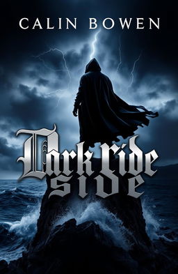 A captivating book cover design for a novel titled 'Dark Side', featuring a shadowy figure standing on a cliff against a stormy sky