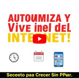 A YouTube thumbnail featuring the phrase "Automiza y Vive del Internet!" in large, eye-catching letters using bright colors like red or yellow to grab attention