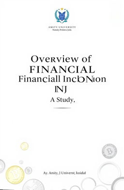 A well-designed cover page for a term paper studying "Overview of Financial Inclusion in India"