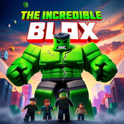 A dramatic and eye-catching movie poster for a fictional Roblox movie titled 'The Incredible Blox