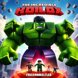 A dramatic and eye-catching movie poster for a fictional Roblox movie titled 'The Incredible Blox