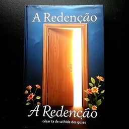 A book cover titled 'A Redenção', featuring an open door with a warm, inviting glow radiating through the crack