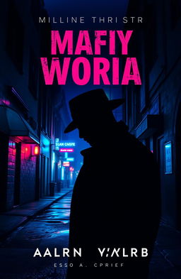 An enigmatic and captivating cover for a bloodthirsty mafia-worthy book featuring a dark, menacing silhouette of a gangster in a fedora hat against a backdrop of a vivid neon-lit nighttime cityscape