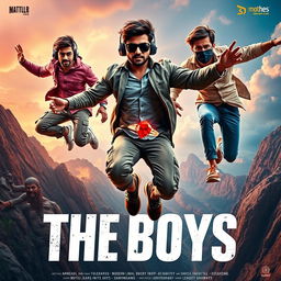 A humorous and cinematic close-up poster titled 'The Boys', featuring three 27-year-old modern Indian men embroiled in a chaotic chase for a magical small ring with a dazzling red diamond