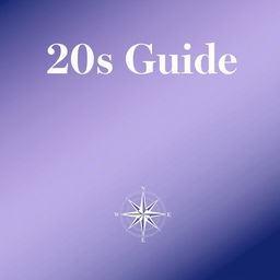 An e-book cover titled '20s Guide', concentrating on themes of self-development and self-awareness