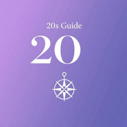 An e-book cover titled '20s Guide', concentrating on themes of self-development and self-awareness