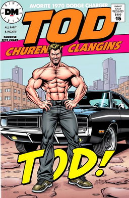 An action-packed comic book cover featuring a muscular man named Tod, showcasing his impressive physique