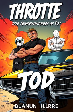 Comic style cover for the book titled 'Throttle: The Adventures of Tod'