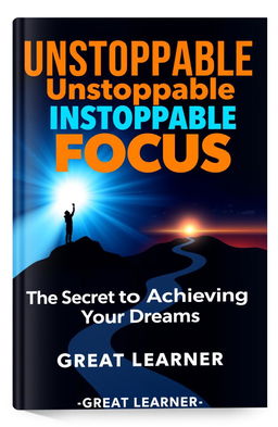 A modern motivational book cover titled 'Unstoppable Focus' featuring bold and dynamic typography