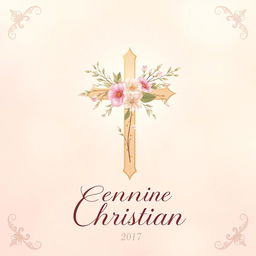 A beautifully designed book cover featuring a feminine Christian theme