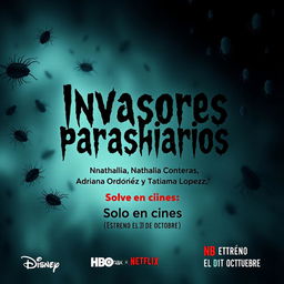 A chilling horror-themed poster titled 'Invasores parasitarios'