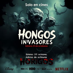 A terrifying movie poster titled 'Hongos invasores' featuring a striking image of grotesque and ugly microorganisms as the main visual element