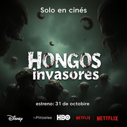 A terrifying movie poster titled 'Hongos invasores' featuring a striking image of grotesque and ugly microorganisms as the main visual element